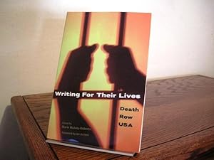 Imagen del vendedor de Writing For Their Lives: Death Row USA a la venta por Bungalow Books, ABAA