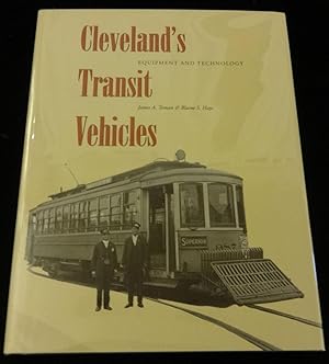 Image du vendeur pour CLEVELAND'S TRANSIT VEHICLES Equipment and Technology mis en vente par Booklegger's Fine Books ABAA