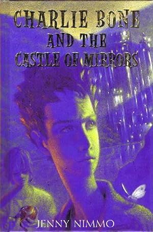 Seller image for Charlie Bone and the Castle of Mirrors (Children of the Red King, Book Four) for sale by Round Table Books, LLC