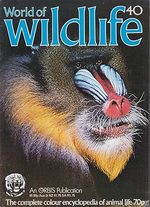 Seller image for World of Wildlife Nr. 40 The complete colour encyclopedia of animal life 70p. for sale by Allguer Online Antiquariat