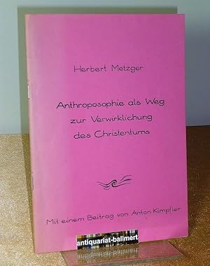 Anthroposophie als Weg zur Verwirklichung des Christentums. Der Pakt mit dem Widersacher. Mit ein...