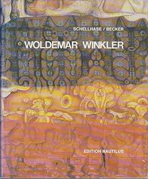 Woldemar Winkler : Monographie / hrsg. von Frieder Schellhase und Heribert Becker. Museum Bochum