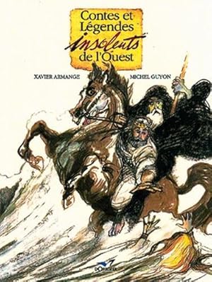 Seller image for Contes et lgendes insolents de l'Ouest for sale by crealivres