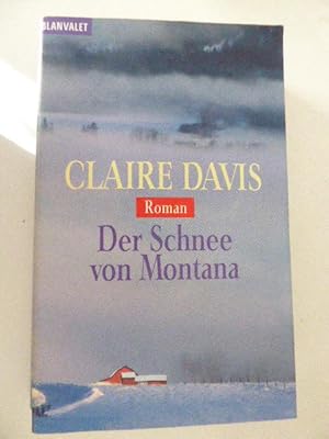 Imagen del vendedor de Der Schnee von Montana. Roman. TB a la venta por Deichkieker Bcherkiste