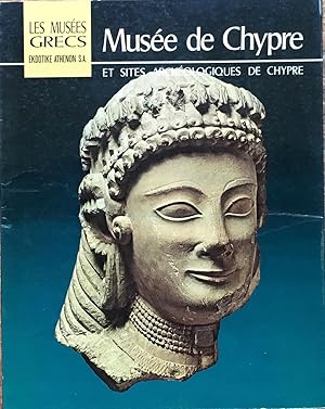 Bild des Verkufers fr Muse de Chypre et Sites Archeologiques de Chypre zum Verkauf von The Glass Key