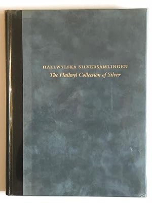 Seller image for Hallwylska silversamlingen Hallwyl collection of silver for sale by Deco-art-books