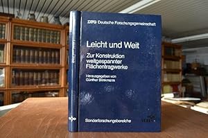 Leicht und weit. Zur Konstruktion weitgespannter Flächentragwerke. Ergebnisse aus dem Sonderforsc...