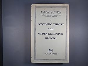 Seller image for Economic Theory and Under-Developed Regions for sale by Strawberry Hill Books