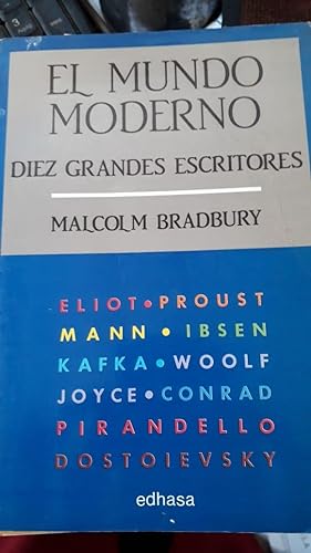 El Mundo Moderno - Diez Grandes Escritores