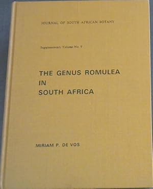 Image du vendeur pour THE GENUS ROMULEA IN SOUTH AFRICA - Journal Of south African Botany (Supplementary Volume No. 9) mis en vente par Chapter 1