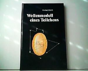 Bild des Verkufers fr Wellenmodell eines Teilchens. zum Verkauf von Antiquariat Kirchheim