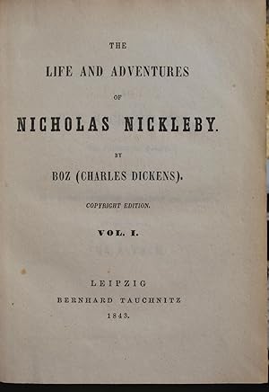 The life and adventures of Nicholas Nickleby. Two volumes.