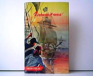 Piratenschiff voraus! See- und Abenteuergeschichten.