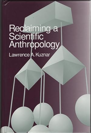 Seller image for Reclaiming a Scientific Anthropology for sale by Sweet Beagle Books