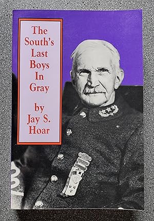 Immagine del venditore per The South's Last Boys in Gray venduto da Books on the Square