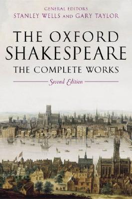 Bild des Verkufers fr The Oxford Shakespeare: The Complete Works (Hardback or Cased Book) zum Verkauf von BargainBookStores