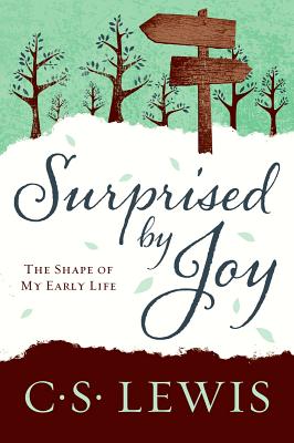Seller image for Surprised by Joy: The Shape of My Early Life (Paperback or Softback) for sale by BargainBookStores