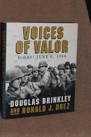 Seller image for Voices of Valor; D-Day: June 6, 1944 for sale by Books by White/Walnut Valley Books