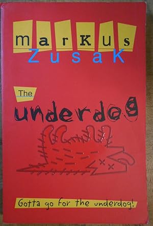 Seller image for THE UNDERDOG for sale by Uncle Peter's Books