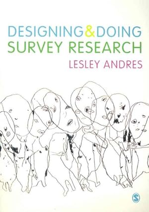 Image du vendeur pour Designing & Doing Survey Research mis en vente par GreatBookPrices