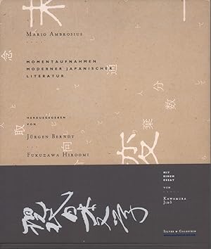 Bild des Verkufers fr Momentaufnahmen moderner japanischer Literatur. Fotografie von Mario Ambrosius. Mit einem Essay von Kawamura Jir. (1. Aufl.). zum Verkauf von Antiquariat Reinhold Pabel