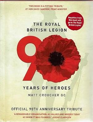 Seller image for The Royal British Legion:years Of Heroes for sale by Marlowes Books and Music