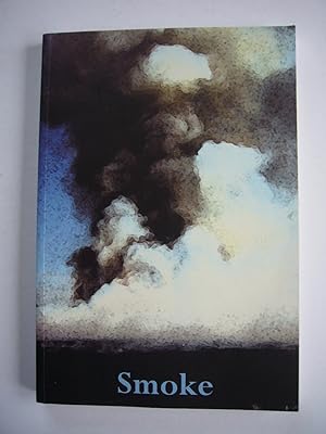 Seller image for Smoke: An Anthology of Work from the Creative Writing Programme at the University of Gloucestershire for sale by Soin2Books