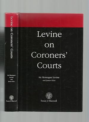 Levine on Coroners' Courts