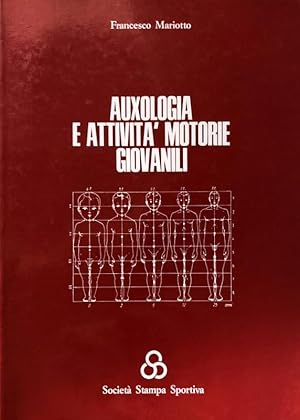 AUXOLOGIA E ATTIVITÀ MOTORIE GIOVANILI