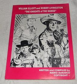 Seller image for William Elliott and Robert Livingston "The Knights of The Range" for sale by Pheonix Books and Collectibles