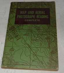 Imagen del vendedor de Map And Aerial Photograph Reading Complete a la venta por Pheonix Books and Collectibles