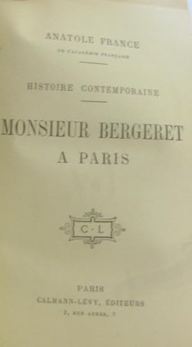 Image du vendeur pour Monsieur Bergeret à Paris - Histoire Contemporaine mis en vente par crealivres