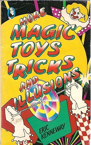 Seller image for More Magic Toys, Tricks and Illusions for sale by Michael Moons Bookshop, PBFA