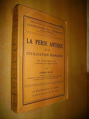 Seller image for LA PERSE ANTIQUE ET LA CIVILISATION IRANIENNE for sale by Bibliofolie