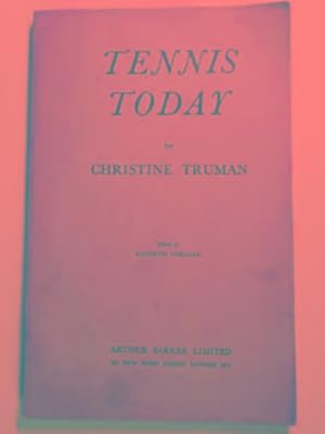 Seller image for Tennis today for sale by Cotswold Internet Books