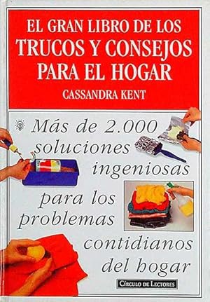 Imagen del vendedor de El gran libro de los trucos y consejos para el hogar a la venta por Tik Books ME