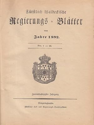 Fürstlich Waldeckische Regierungs - Blätter vom Jahre 1892. Nr. 1 - 18. Zweiundachzigster (82). J...