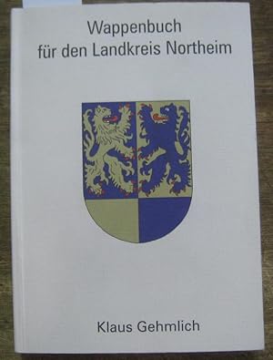 Bild des Verkufers fr Wappenbuch fr den Landkreis Northeim. zum Verkauf von Antiquariat Carl Wegner