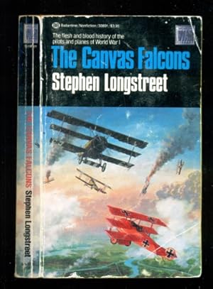 Immagine del venditore per The Canvas Falcons: The Story of the Men and the Planes of World War I venduto da Don's Book Store