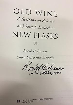 Old Wine New Flasks. Reflections on Science and Jewish Religious Tradition.