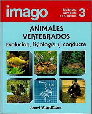 Imagen del vendedor de Animales vertebrados: evolucin, fisiologa y conducta (Imago 3: biblioteca de consulta) a la venta por Librera Dilogo