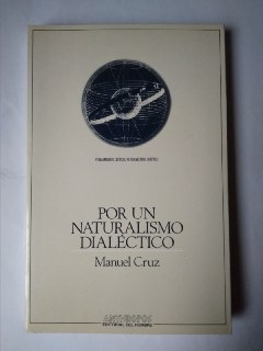 Image du vendeur pour Por un naturalismo dialctico mis en vente par La Leona LibreRa