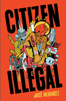 Seller image for Citizen Illegal (Hardback or Cased Book) for sale by BargainBookStores