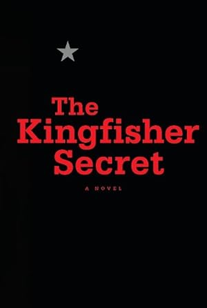 Imagen del vendedor de The Kingfisher Secret (Hardcover) a la venta por Grand Eagle Retail