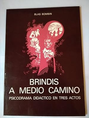 Imagen del vendedor de Brindis a medio camino a la venta por La Leona LibreRa