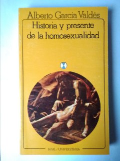 Imagen del vendedor de Historia y presente de la homosexualidad a la venta por La Leona LibreRa