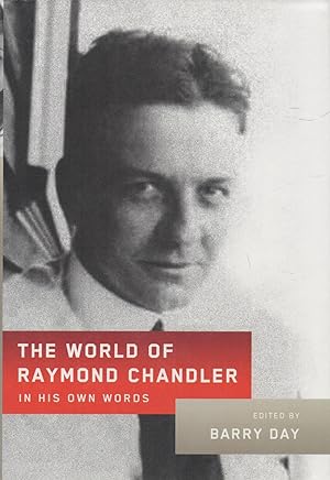 Seller image for The World of Raymond Chandler In His Own Words for sale by lamdha books