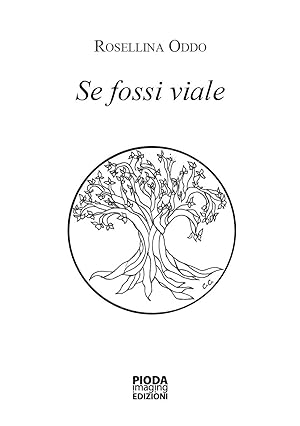 Seller image for Se fossi viale for sale by Libro Co. Italia Srl