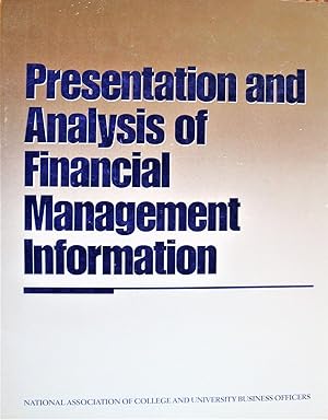 Imagen del vendedor de Presentation and Analysis of Financial Management Information a la venta por Ken Jackson