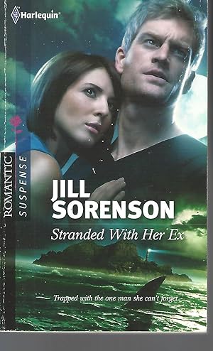 Seller image for Stranded With Her Ex (Harlequin Romantic Suspense) for sale by Vada's Book Store